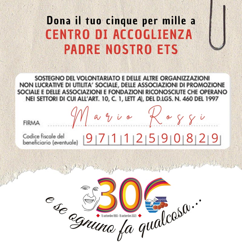 Come donare il cinque per mille al Centro di Accoglienza Padre Nostro ETS