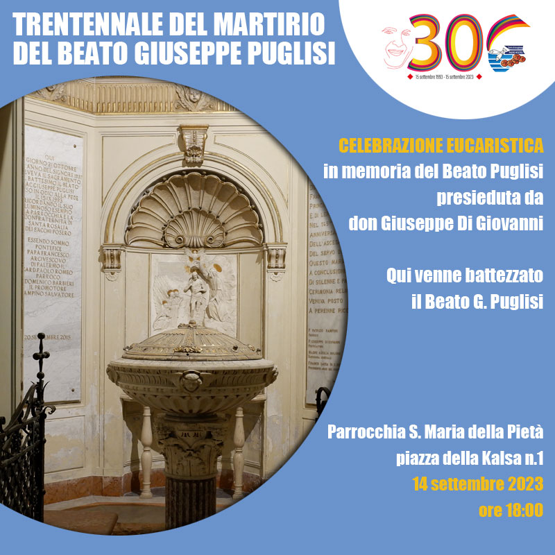 Celebrazione eucaristica in memoria del Beato Giuseppe Puglisi presso la parrocchia S. Maria della Pietà