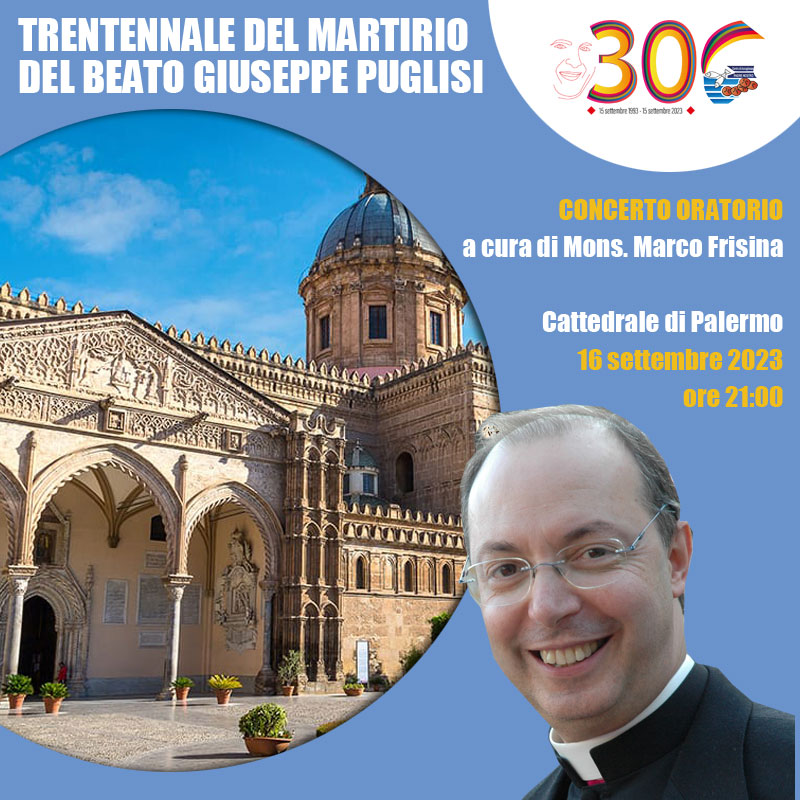 Concerto Oratorio a cura di Mons. Marco Frisina presso la Cattedrale di Palermo